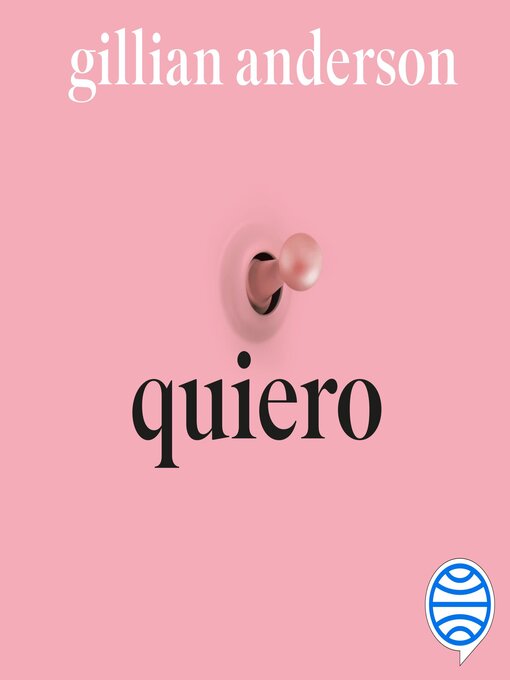 Title details for Quiero by Gillian Anderson - Available